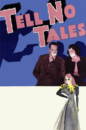 Tell No Tales Tell No Tales