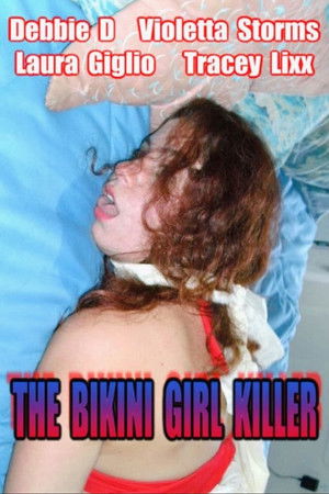The Bikini Girl Killer The Bikini Girl Killer