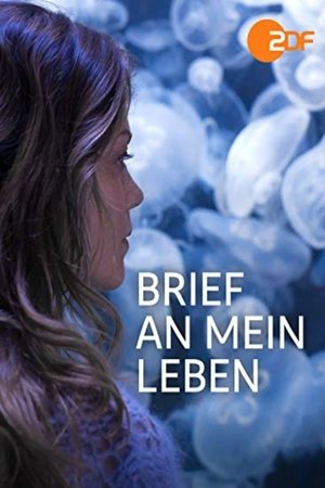 Brief an mein Leben