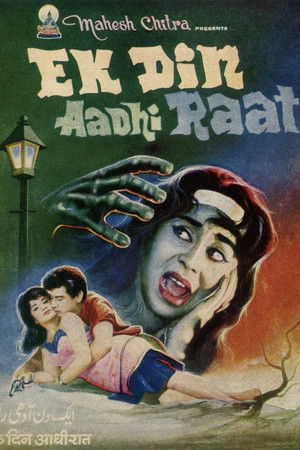 Ek Din Aadhi Raat