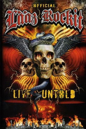 Lȧȧz Rockit: Live Untold Lȧȧz Rockit: Live Untold