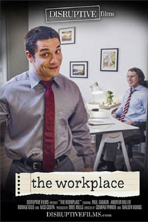 The Workplace The Workplace