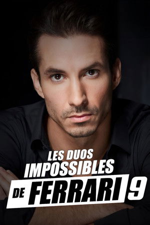 Les duos impossibles de Jérémy Ferrari : 9ème édition Les duos impossibles de Jérémy Ferrari : 9ème édition