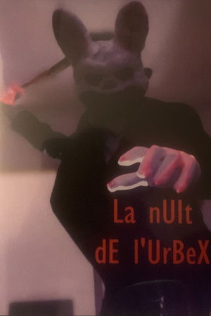 La nuit de l'Urbex La nuit de l'Urbex