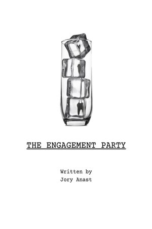 The Engagement Party
