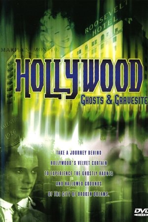 Hollywood Ghosts & Gravesites