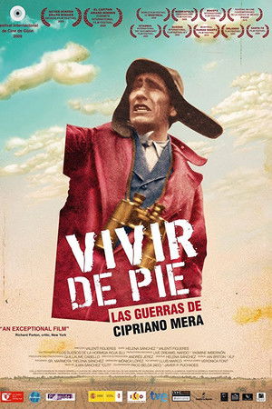 Vivir de pie. Las guerras de Cipriano Mera