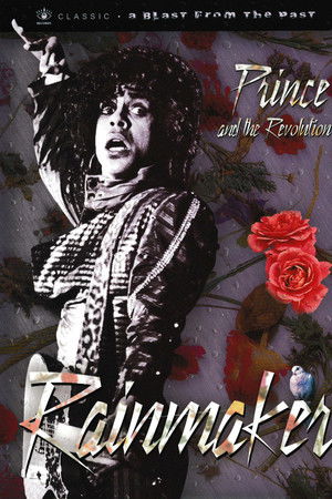 Prince and the Revolution: The Makings Of Rain Prince and the Revolution: The Makings Of Rain