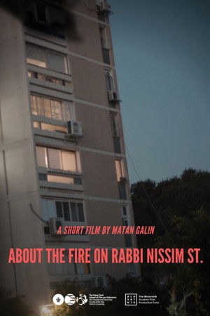 About The Fire On Rabbi Nissim Street About The Fire On Rabbi Nissim Street