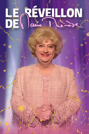 Le réveillon de Marie-Thérèse Le réveillon de Marie-Thérèse