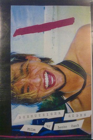 Schmutziger Süden Schmutziger Süden