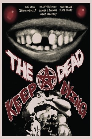 The Dead Keep Dying The Dead Keep Dying