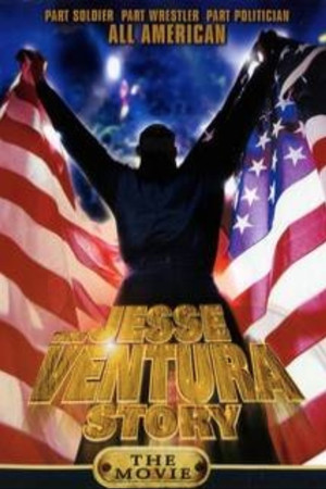 The Jesse Ventura Story The Jesse Ventura Story