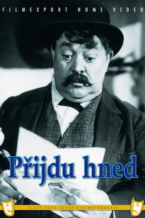 Přijdu hned Přijdu hned