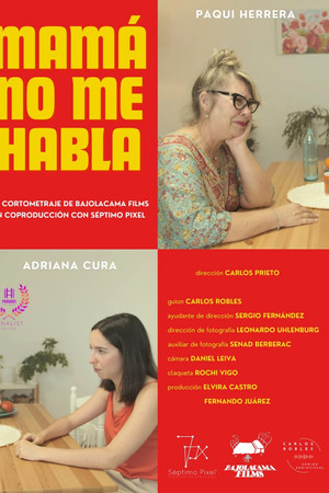 Mamá no me habla Mamá no me habla