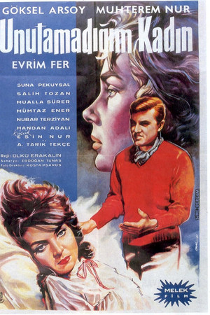 Unutamadığım Kadın