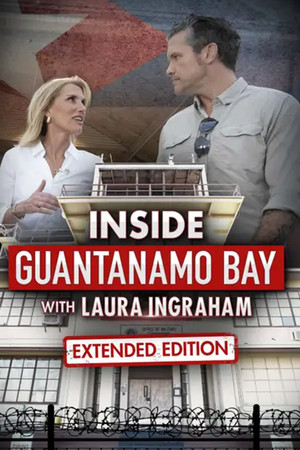 Inside Guantanamo Bay with Laura Ingraham