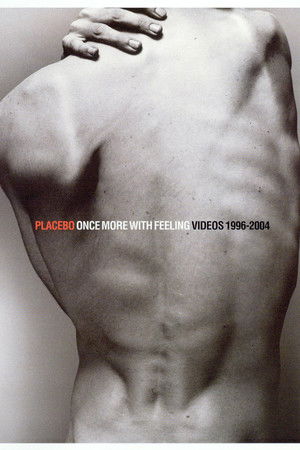Placebo - Once More With Feeling - Singles 1996-2004