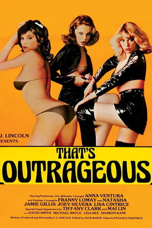 That's Outrageous That's Outrageous