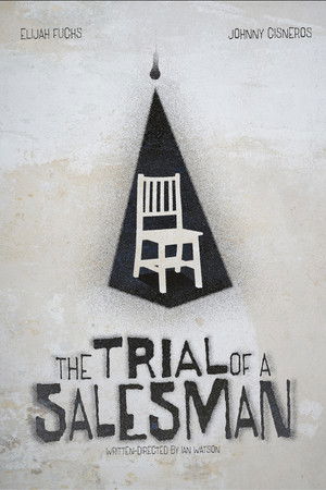 The Trial of a Salesman The Trial of a Salesman