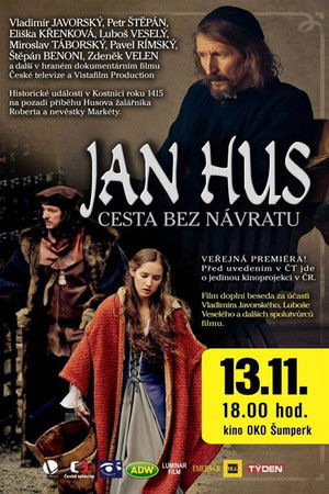 Jan Hus – Cesta bez návratu Jan Hus – Cesta bez návratu