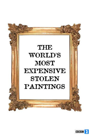 The World's Most Expensive Stolen Paintings The World's Most Expensive Stolen Paintings