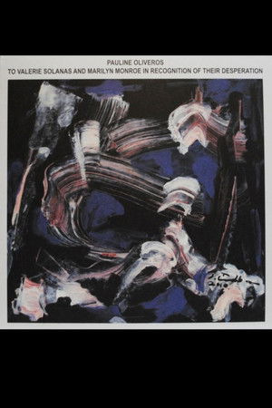To Valerie Solanas and Marilyn Monroe in Recognition of Their Desperation To Valerie Solanas and Marilyn Monroe in Recognition of Their Desperation