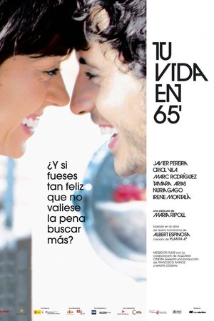 Your Life in 65 Minutes Your Life in 65 Minutes