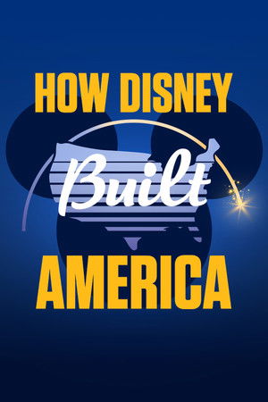 How Disney Built America How Disney Built America