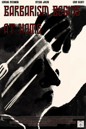 Barbarism Begins at Home Barbarism Begins at Home