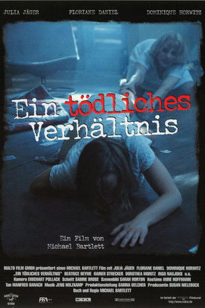 Ein tödliches Verhältnis