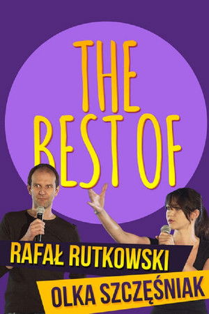 The Best of Rafał Rutkowski, Olka Szczęśniak The Best of Rafał Rutkowski, Olka Szczęśniak