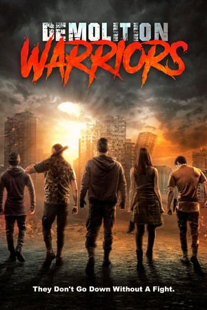 Demolition Warriors Demolition Warriors