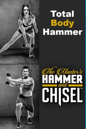 The Master's Hammer and Chisel - Total Body Hammer The Master's Hammer and Chisel - Total Body Hammer
