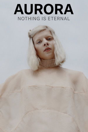 AURORA: Nothing Is Eternal AURORA: Nothing Is Eternal