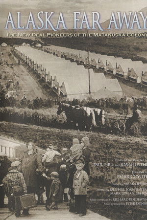 Alaska Far Away Alaska Far Away