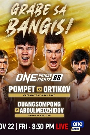 ONE Friday Fights 88: Pompet vs. Ortikov