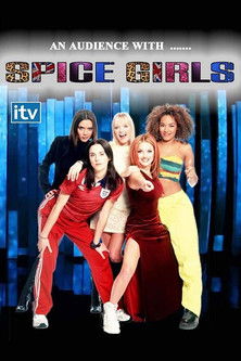 An Audience with the Spice Girls An Audience with the Spice Girls