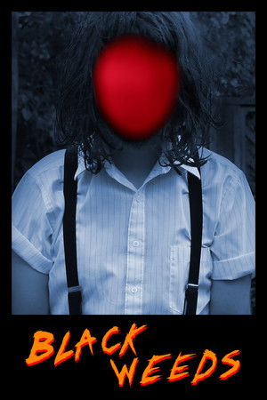 Black Weeds Black Weeds