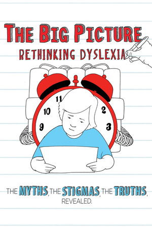 The Big Picture: Rethinking Dyslexia The Big Picture: Rethinking Dyslexia