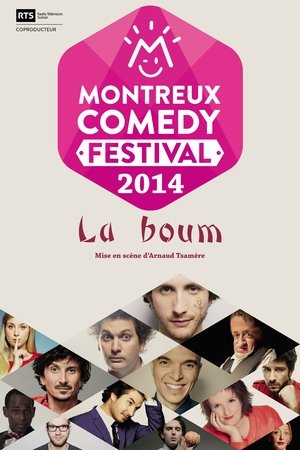Montreux Comedy Festival 2014 - La Boum Montreux Comedy Festival 2014 - La Boum