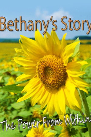 Bethany's Story Bethany's Story