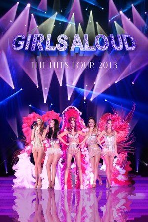 Girls Aloud: Ten - The Hits Tour Girls Aloud: Ten - The Hits Tour