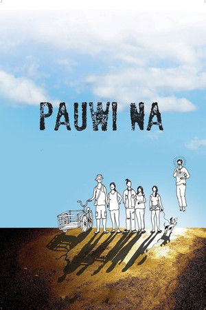 Pauwi Na Pauwi Na