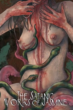 The Satanic Works of Jasmine The Satanic Works of Jasmine