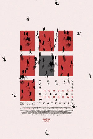 Today can't be Thursday because Thursday was Yesterday