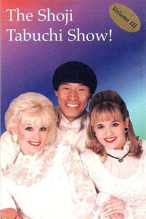 The Shoji Tabuchi Show! Vol. III The Shoji Tabuchi Show! Vol. III