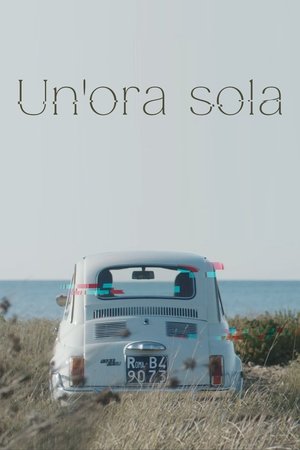 One Hour Only One Hour Only