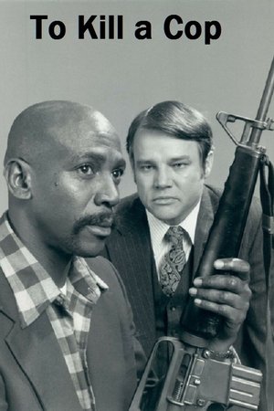 To Kill a Cop To Kill a Cop
