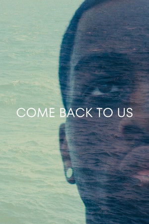 Come Back To Us
